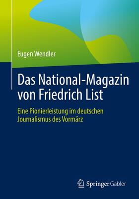 Wendler | Das National-Magazin von Friedrich List | E-Book | sack.de