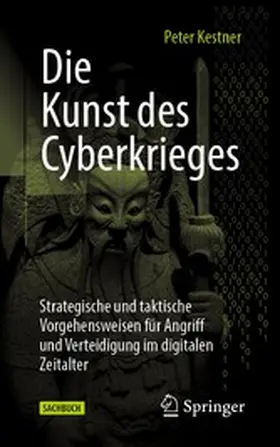 Kestner | Die Kunst des Cyberkrieges | E-Book | www.sack.de