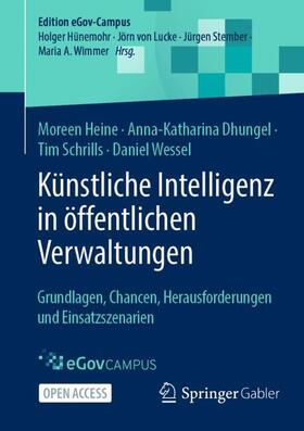 Heine / Wessel / Dhungel | Künstliche Intelligenz in öffentlichen Verwaltungen | Medienkombination | 978-3-658-40100-9 | sack.de