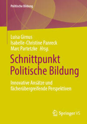 Girnus / Panreck / Partetzke | Schnittpunkt Politische Bildung | E-Book | sack.de