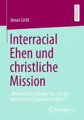 Licht |  Interracial Ehen und christliche Mission | Buch |  Sack Fachmedien