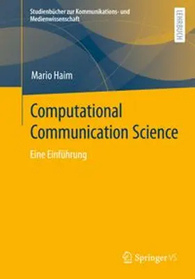 Haim |  Computational Communication Science | eBook | Sack Fachmedien