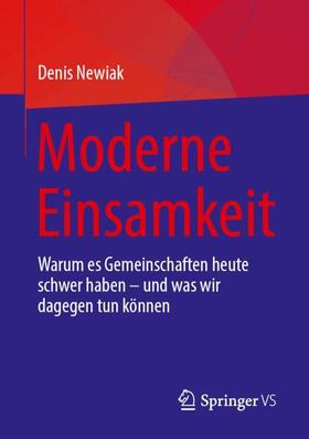 Newiak |  Moderne Einsamkeit | Buch |  Sack Fachmedien
