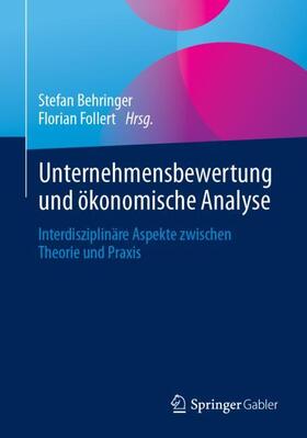 Follert / Behringer |  Unternehmensbewertung und ökonomische Analyse | Buch |  Sack Fachmedien