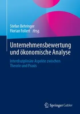 Behringer / Follert |  Unternehmensbewertung und ökonomische Analyse | eBook | Sack Fachmedien