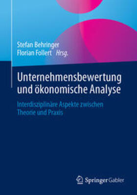 Behringer / Follert | Unternehmensbewertung und ökonomische Analyse | E-Book | sack.de