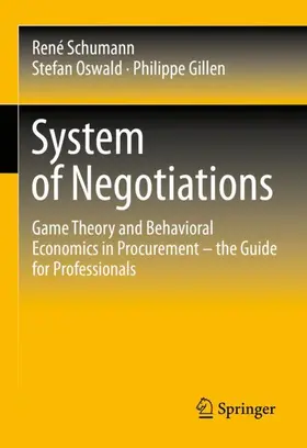 Schumann / Gillen / Oswald |  System of Negotiations | Buch |  Sack Fachmedien