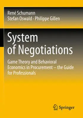 Schumann / Gillen / Oswald |  System of Negotiations | Buch |  Sack Fachmedien
