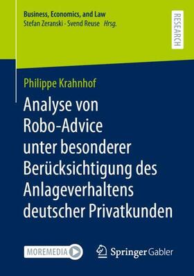 Krahnhof |  Analyse von Robo-Advice unter besonderer Berücksichtigung des Anlageverhaltens deutscher Privatkunden | Buch |  Sack Fachmedien