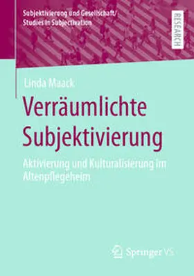 Maack | Verräumlichte Subjektivierung | E-Book | www.sack.de