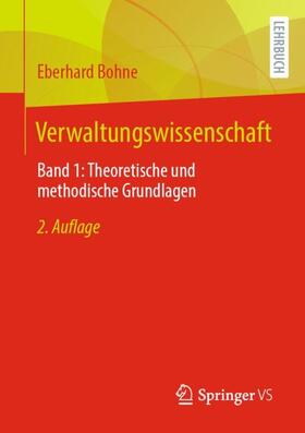 Bohne | Verwaltungswissenschaft | Buch | 978-3-658-40299-0 | sack.de