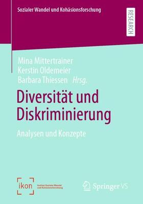 Mittertrainer / Thiessen / Oldemeier |  Diversität und Diskriminierung | Buch |  Sack Fachmedien