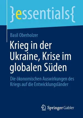 Oberholzer | Krieg in der Ukraine, Krise im globalen Süden | E-Book | www.sack.de
