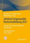 Cai / Lackner / Wang |  Jahrbuch Angewandte Hochschulbildung 2021 | Buch |  Sack Fachmedien