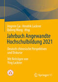 Cai / Lackner / Wang |  Jahrbuch Angewandte Hochschulbildung 2021 | eBook | Sack Fachmedien