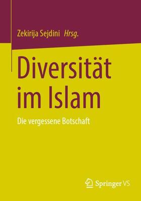 Sejdini / Eitzinger | Diversität im Islam | Buch | 978-3-658-40343-0 | sack.de