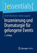 Altenbeck / Luppold |  Inszenierung und Dramaturgie für gelungene Events | Buch |  Sack Fachmedien