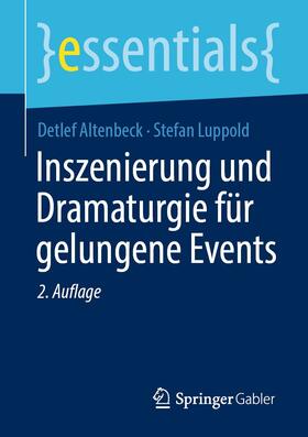 Altenbeck / Luppold | Inszenierung und Dramaturgie für gelungene Events | E-Book | sack.de