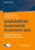 Gieß-Stüber / Tausch |  Gesellschaftlicher Zusammenhalt im und durch Sport | eBook | Sack Fachmedien