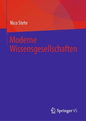 Stehr |  Moderne Wissensgesellschaften | Buch |  Sack Fachmedien