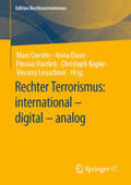 Coester / Daun / Hartleb |  Rechter Terrorismus: international – digital – analog | eBook | Sack Fachmedien