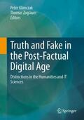Zoglauer / Klimczak |  Truth and Fake in the Post-Factual Digital Age | Buch |  Sack Fachmedien