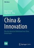 Macht / Seidel |  China & Innovation | Buch |  Sack Fachmedien