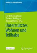 Dieckmann / Thimm / Heddergott |  Unterstütztes Wohnen und Teilhabe | Buch |  Sack Fachmedien