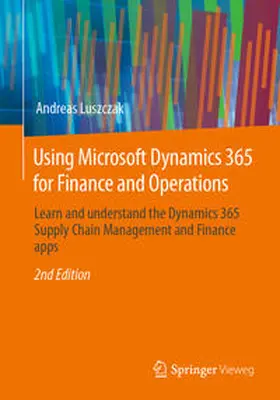 Luszczak |  Using Microsoft Dynamics 365 for Finance and Operations | eBook | Sack Fachmedien