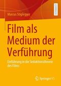 Stiglegger |  Film als Medium der Verführung | Buch |  Sack Fachmedien