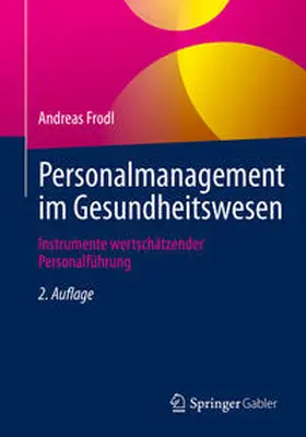 Frodl | Personalmanagement im Gesundheitswesen | E-Book | www.sack.de