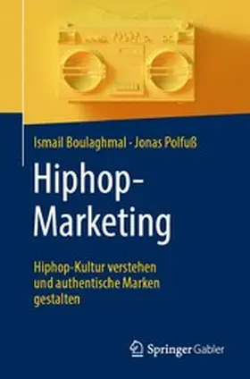 Boulaghmal / Polfuß | Hiphop-Marketing | E-Book | www.sack.de