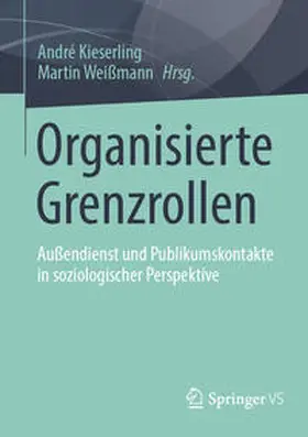 Kieserling / Weißmann | Organisierte Grenzrollen | E-Book | www.sack.de