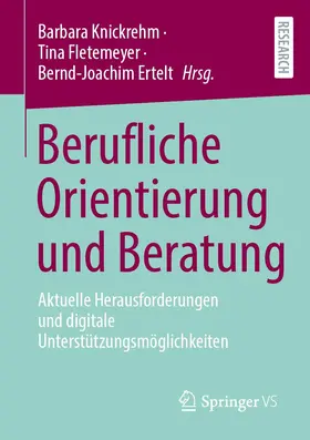 Knickrehm / Ertelt / Fletemeyer |  Berufliche Orientierung und Beratung | Buch |  Sack Fachmedien