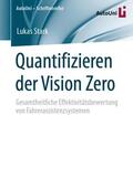 Stark |  Quantifizieren der Vision Zero | Buch |  Sack Fachmedien