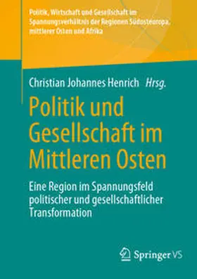 Henrich | Politik und Gesellschaft im Mittleren Osten | E-Book | www.sack.de