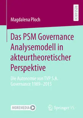Ploch |  Das PSM Governance Analysemodell in akteurtheoretischer Perspektive | eBook | Sack Fachmedien