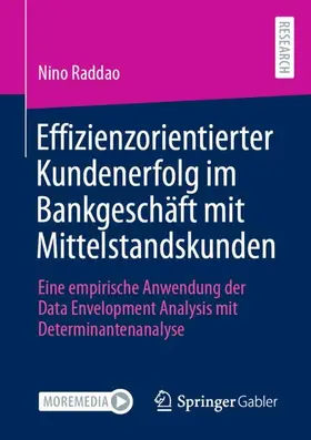 Raddao |  Effizienzorientierter Kundenerfolg im Bankgeschäft mit Mittelstandskunden | Buch |  Sack Fachmedien
