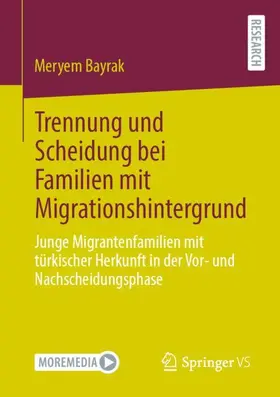 Bayrak |  Trennung und Scheidung bei Familien mit Migrationshintergrund | Buch |  Sack Fachmedien