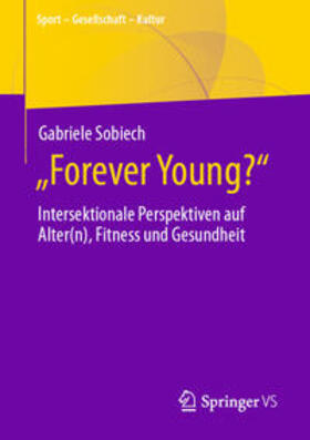 Sobiech | „Forever Young?“ | E-Book | sack.de