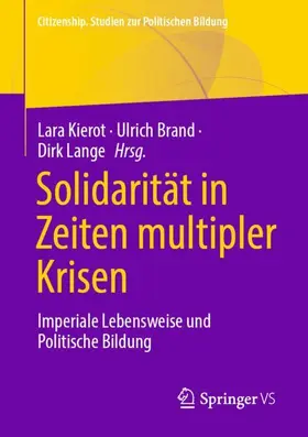 Kierot / Lange / Brand |  Solidarität in Zeiten multipler Krisen | Buch |  Sack Fachmedien