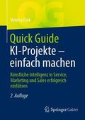 Fink |  Quick Guide KI-Projekte ¿ einfach machen | Buch |  Sack Fachmedien