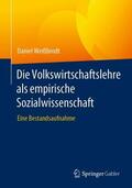 Weißbrodt |  Die Volkswirtschaftslehre als empirische Sozialwissenschaft | Buch |  Sack Fachmedien