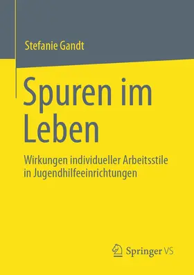 Gandt |  Spuren im Leben | Buch |  Sack Fachmedien