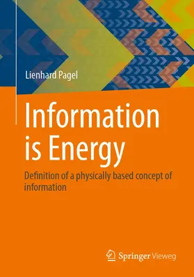 Pagel | Information is Energy | Buch | 978-3-658-40861-9 | www.sack.de