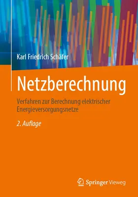 Schäfer | Netzberechnung | Buch | 978-3-658-40876-3 | www.sack.de