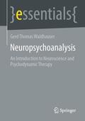 Waldhauser |  Neuropsychoanalysis | Buch |  Sack Fachmedien