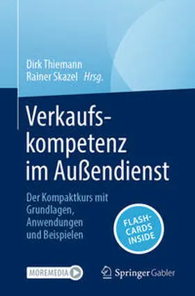 Skazel / Thiemann |  Verkaufskompetenz im Außendienst | Buch |  Sack Fachmedien