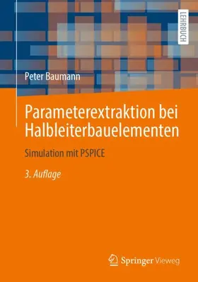 Baumann | Parameterextraktion bei Halbleiterbauelementen | Buch | 978-3-658-40956-2 | www.sack.de