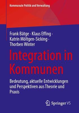 Bätge / Winter / Effing | Integration in Kommunen | Buch | 978-3-658-40964-7 | sack.de